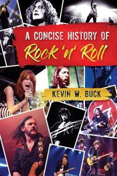 Paperback A Concise History of Rock 'n' Roll Book
