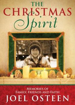 Espíritu Navideño (A Christmas Spirit): Recuerdos de familia, amistad y fe