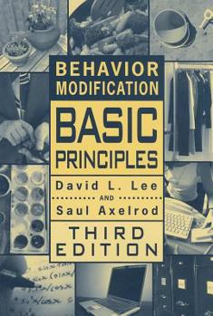 Paperback Behavior Modification: Basic Principles Book