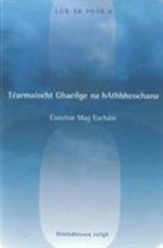 Paperback Tearmaiocht Ghaeilge Na Athbheochana (Irish Edition) Book