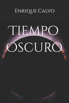 Paperback Tiempo Oscuro [Spanish] Book