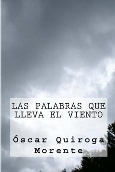 Paperback Las Palabras Que Lleva El Viento [Spanish] Book