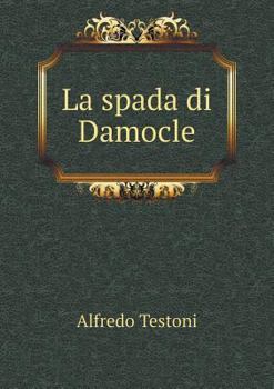 Paperback La spada di Damocle [Italian] Book