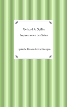 Paperback Impressionen des Seins: Lyrische Daseinsbetrachtungen [German] Book