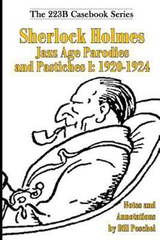 Paperback Sherlock Holmes Jazz Age Parodies and Pastiches I: 1920-1924 Book