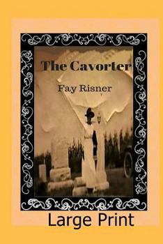 Paperback The Cavorter [Large Print] Book