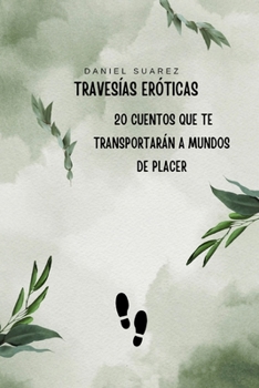 Paperback Travesías eróticas [Spanish] Book