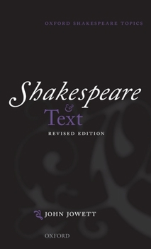 Hardcover Shakespeare and Text: Revised Edition Book