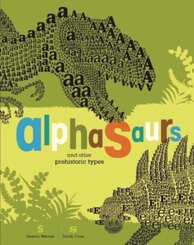 Hardcover Alphasaurs and Other Prehistoric Types Book