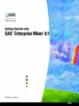 Paperback Getting Started with SAS(R) Enterprise Miner(tm) 4.1 Book