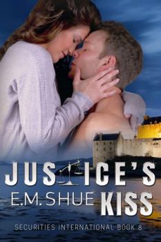 Paperback Justice's Kiss: Securities International Book 8 Book