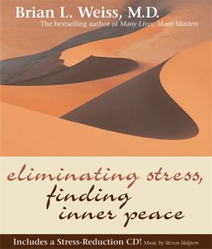 Hardcover Eliminating Stress, Finding Inner Peace [With CD] Book