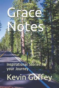 Paperback Grace Notes: Inspirational Stories for Your Journey Book
