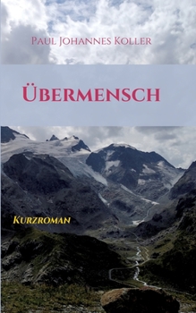 Paperback Übermensch: Kurzroman [German] Book