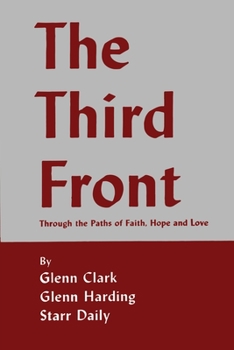 Paperback The Third Front: Through the Paths of Faith, Hope and Love Book