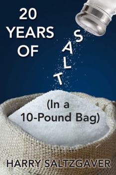 Paperback 20 Years of Salt: (In a 10-Pound Bag) Book