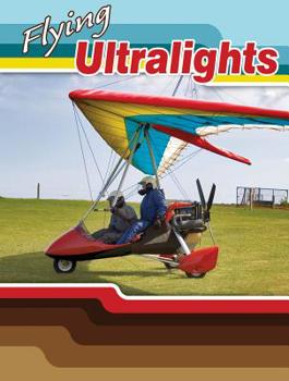 Hardcover Flying Ultralights (Action Sports) Book