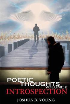 Paperback Poetic Thoughts Volume 2: Introspection Book