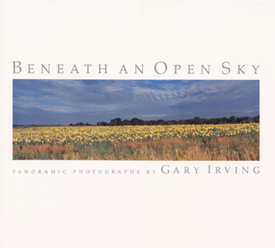 Hardcover Beneath an Open Sky: Panoramic Photographs Book