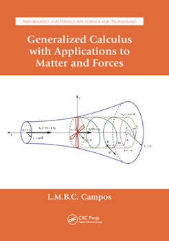 Paperback Generalized Calculus with Applications to Matter and Forces Book