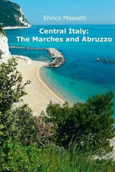 Paperback Central Italy: The Marches and Abruzzo Book