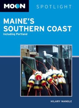 Paperback Moon Spotlight Maine's Southern Coast Book