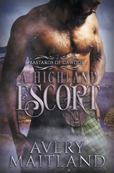 Paperback A Highland Escort: A Medieval Highland Romance Book