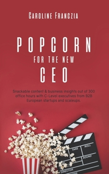 Paperback Popcorn for the new CEO Book