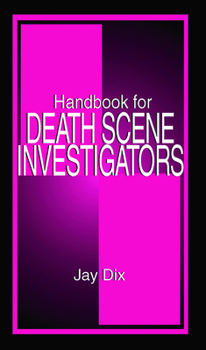 Paperback Handbook for Death Scene Investigators Book