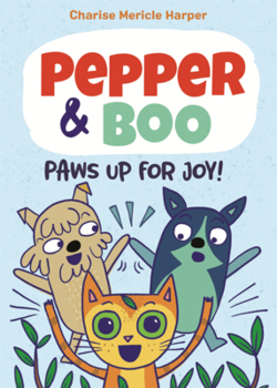 Library Binding Paws Up for Joy! Book