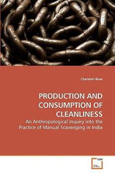 Paperback Production and Consumption of Cleanliness Book