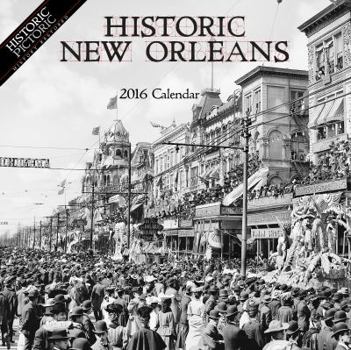 Calendar Historic New Orleans 2016 Calendar Book