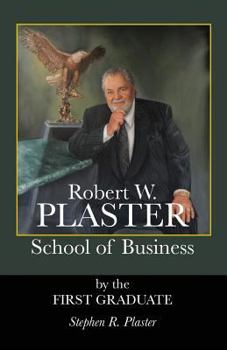 Paperback Robert W. Plaster School of Business Book