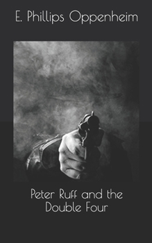 Peter Ruff and the Double Four
