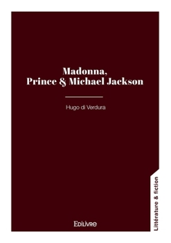 Paperback Madonna, Prince & Michael Jackson [French] Book
