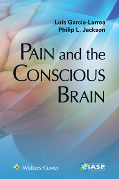Paperback Pain and the Conscious Brain Book