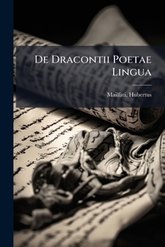 Paperback De Dracontii Poetae Lingua [Latin] Book