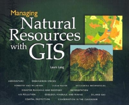 Paperback Managing Natural Resources with GIS Book