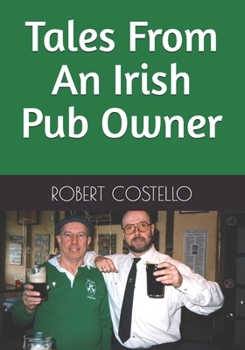 Paperback Tales From An Irish Pub Owner Book