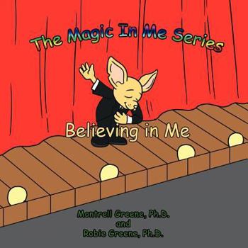 Paperback The Magic in Me Series #3: Believing in Me Book
