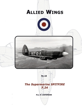 Paperback The Supermarine Spitfire F.24 Book