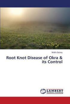 Paperback Root Knot Disease of Okra & Its Control Book