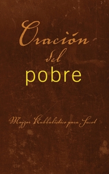 Hardcover La Oracion del Pobre Sucot [Spanish] Book