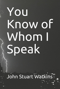Paperback You Know of Whom I Speak Book