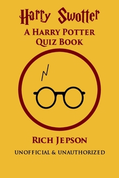 Paperback Harry Swotter: A Harry Potter Quiz Book