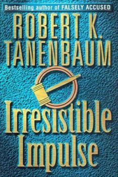 Irresistible Impulse - Book #9 of the Butch Karp