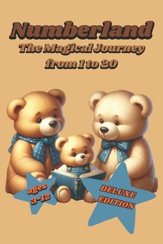 Paperback Numberland: The Magical Math Journey: Fun Math Adventures for Kids Ages 3-12: Learn Addition and Subtraction Through Creative Challenges Book