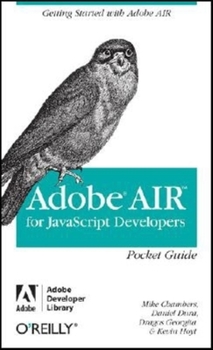 Paperback Air for JavaScript Developers Pocket Guide: Getting Started with Adobe Air Book