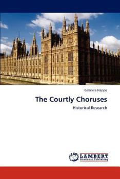 Paperback The Courtly Choruses Book