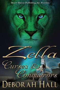 Paperback Zella: Curses and Conquerors Book